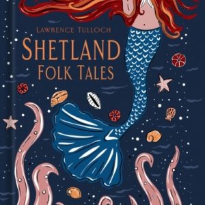 Shetland Folk Tales