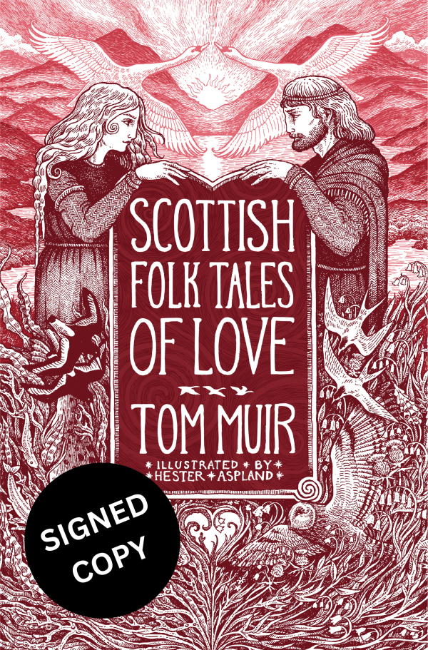 SIGNED COPY PREORDER - Scottish Folk Tales of Love