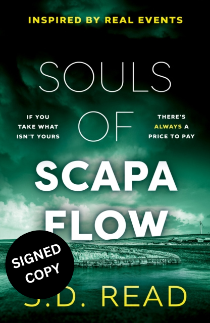 SIGNED COPY PRE-ORDER: Souls of Scapa Flow