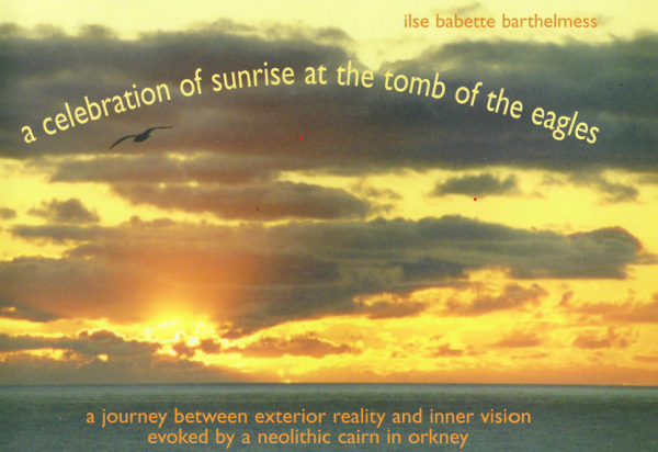 A Celebration of Sunrise at the Tomb of the Eagles