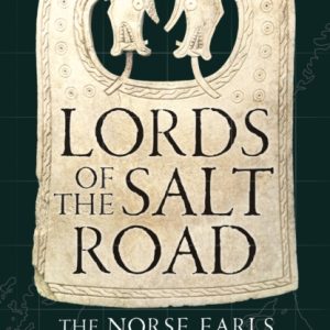 Lords of the Salt Road