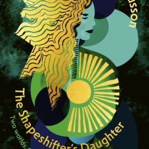 The Shapeshifter's Daughter